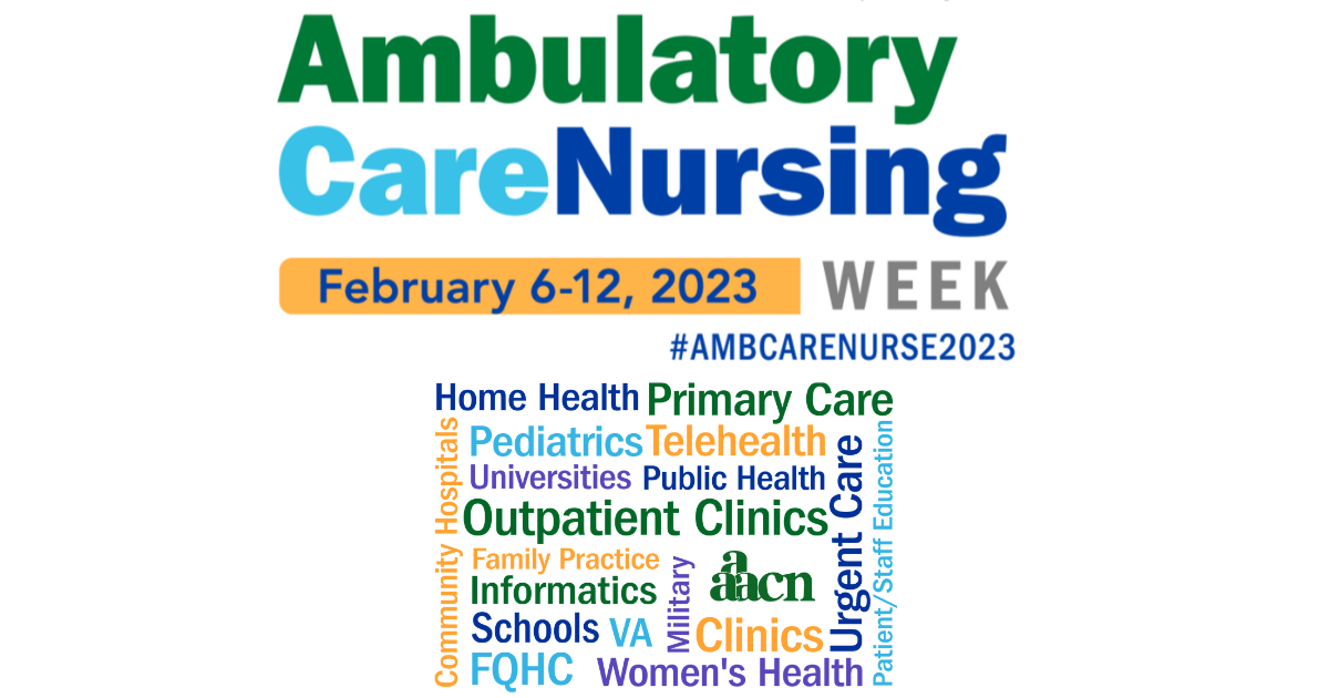 Ambulatory Care Nursing Week